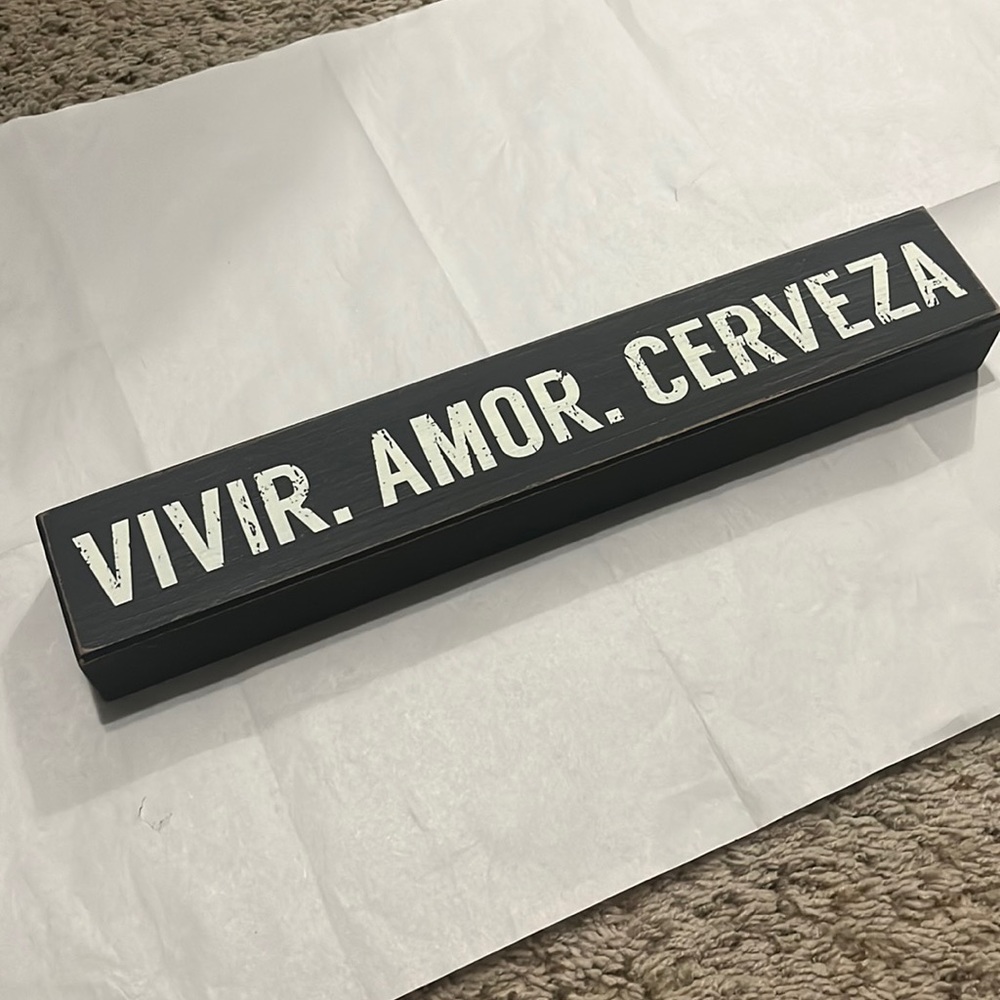 Quill to Paper Vivir.Amor.Cerveza small wood accent decor